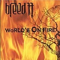 Breed 77 - World&#039;s on Fire альбом