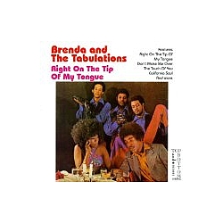 Brenda &amp; The Tabulations - Right on the Tip of My Tongue album