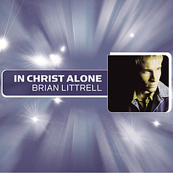 Brian Littrell - In Christ Alone альбом