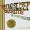 Brian Setzer Orchestra - The Ultimate Collection: Recorded Live album