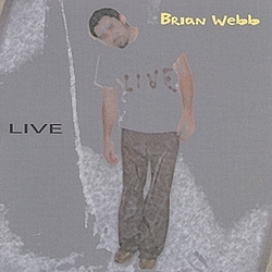 Brian Webb - Live альбом