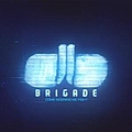 Brigade - Come Morning We Fight альбом