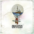 Brighten - King Vs Queen album