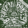 Broken Bones - Dem Bones album