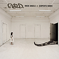 P.O.D. - When Angels &amp; Serpents Dance альбом