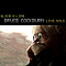 Bruce Cockburn - Slice O Life - Live Solo album