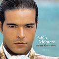 Pablo Montero - Que Voy A Hacer Sin Ti album
