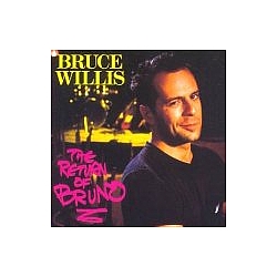 Bruce Willis - The Return of Bruno album