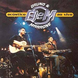 Bruno &amp; Marrone - Acústico Ao Vivo album