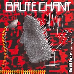 Brute Chant - Killer Each of You album