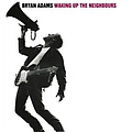 Bryan Adams - Waking Up The Neighbours album
