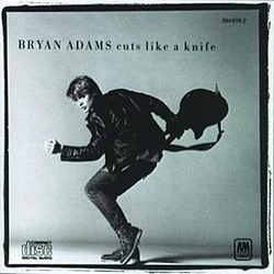 Bryan Adams - Cuts Like A Knife album