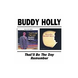 Buddy Holly - That&#039;ll Be the Day / Remember album