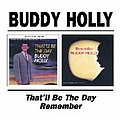 Buddy Holly - That&#039;ll Be the Day / Remember альбом