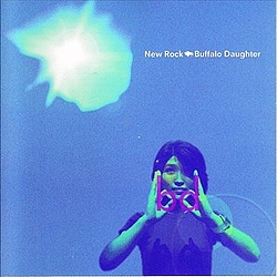 Buffalo Daughter - New Rock альбом