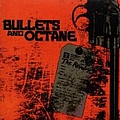 Bullets And Octane - The Revelry album