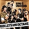 Bullets And Octane - Song For The Underdog album