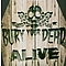 Bury Your Dead - Alive альбом