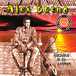 Alex Bueno - Bachata A Su Tiempo альбом