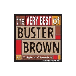 Buster Brown - The Very Best of Buster Brown album