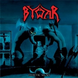 Bywar - Heretic Signs альбом