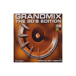 C+c Music Factory - Grandmix: The 90&#039;s Edition (Mixed by Ben Liebrand) (disc 1) альбом