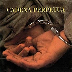 Cadena Perpetua - Cadena Perpetua album
