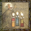 Caedmon&#039;s Call - City on a Hill: Songs of Worship and Praise album