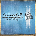 Caedmon&#039;s Call - In The Company of Angels II - The World Will Sing album