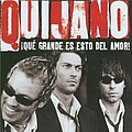 Cafe Quijano - Que Grande Es Esto del Amor! альбом