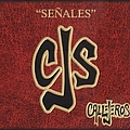 Callejeros - Señales альбом
