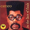 Cameo - In the Face of Funk альбом