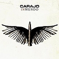 Carajo - Inmundo альбом