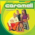 Caramell - Supergott album