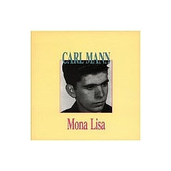 Carl Mann - Mona Lisa альбом