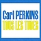 Carl Perkins - Tous les tubes альбом