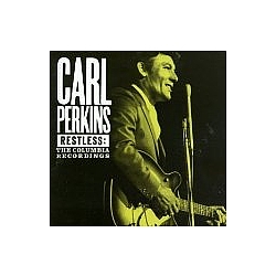 Carl Perkins - Restless: The Columbia Recordings альбом