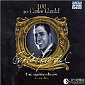 Carlos Gardel - 100 por Carlos Gardel альбом