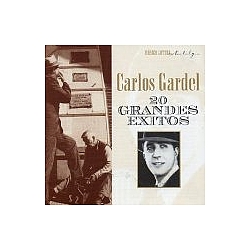 Carlos Gardel - 20 Grandes Exitos альбом