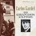 Carlos Gardel - 20 Grandes Exitos album
