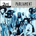 Parliament - 20th Century Masters - The Millennium Collection: The Best Of Parliament альбом