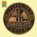 Parliament - Chocolate City album