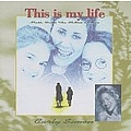 Carly Simon - This Is My Life: Music From The Motion Picture album