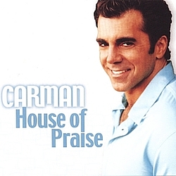 Carman - House Of Praise album