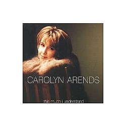 Carolyn Arends - This Much I Understand album