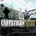 Carpathian - Nothing To Lose альбом