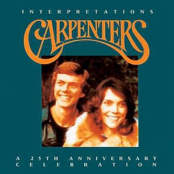 Carpenters - Interpretations: A Carpenters 25th Anniversary Album album