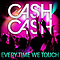 Cash Cash - Everytime We Touch album