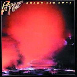 Pat Travers - Crash And Burn album