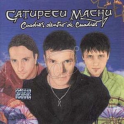 Catupecu Machu - Cuadro dentro de cuadros альбом